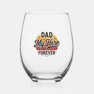 Dad My Hero Forever Retro Vintage Shirt Design_1 Stemless Wine Glass