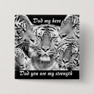 Dad- my hero, my strength_Button 15 Cm Square Badge