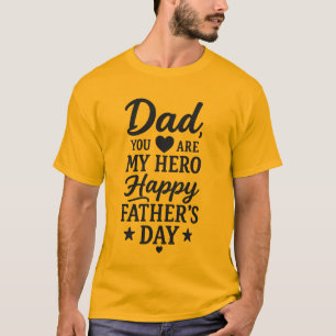 Dad My Hero T-Shirt