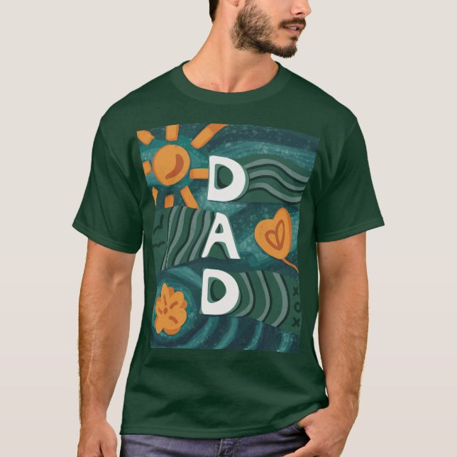 Dad - National Dad Appreciation Day Green T-Shirt (Front)