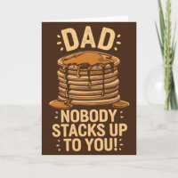 Dad Nobody Stacks Up To You Funny Father’s Day