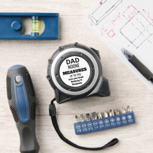 Dad Noone Measures Up To You Custom Quote White 1