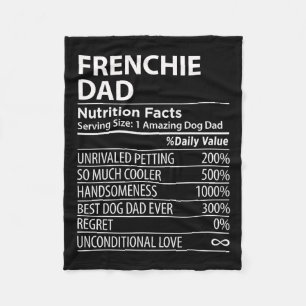 Dad Nutrition Facts Fun Frenchie Dog Owner  Fleece Blanket