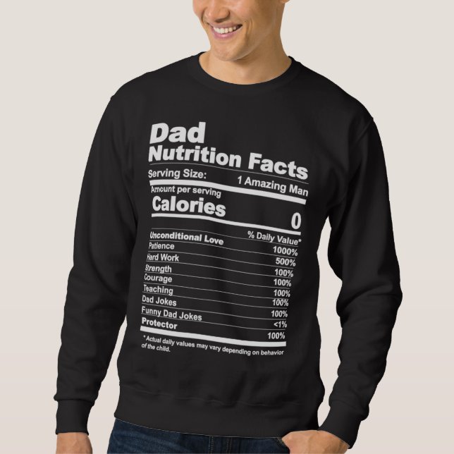 Dad Nutrition Facts Sweatshirt (Front)