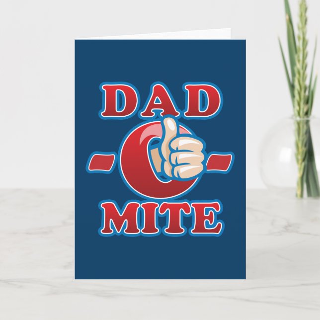 Dad-O-Mite Card (Front)