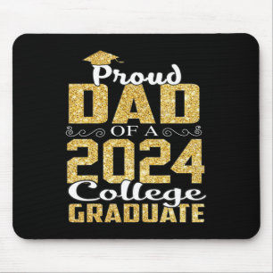 Dad Of 2024 Graduate College Shirt Graduation Mouse Pad