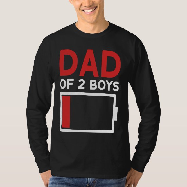 Dad of 2 Boys Father's Day T-Shirt (Front)
