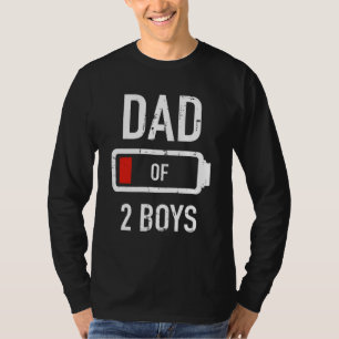 Dad of 2 two boys low battery gift for Father's da T-Shirt