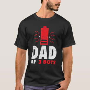 Dad Of 3 Boys Fathers Day Birthday For Men T-Shirt