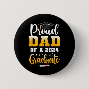 Dad Of A Cl Of 2024 Graduate Funny Senior Dad  6 Cm Round Badge