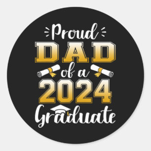 Dad Of A Cl Of 2024 Graduate Senior Graduation 1 Classic Round Sticker