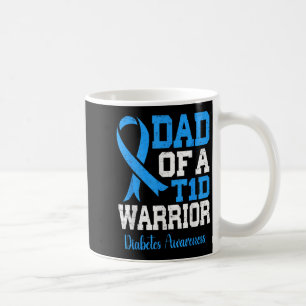 Dad Of A T1d Warrior Diabetes Awareness Blue Ribbo Coffee Mug