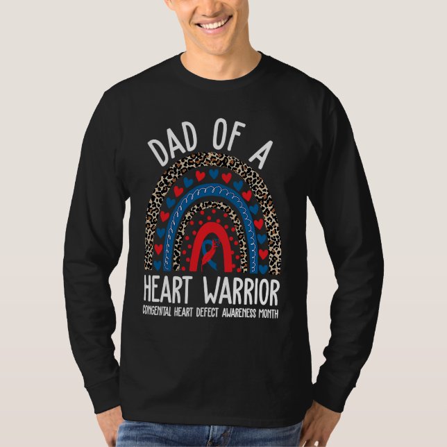 Dad of a Warrior CHD Congenital Heart Defect Aware T-Shirt (Front)