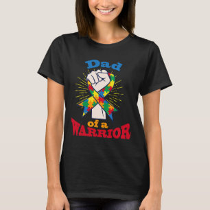 Dad Of A Warrior Puzzle Ribbon Cool Autism Awarene T-Shirt