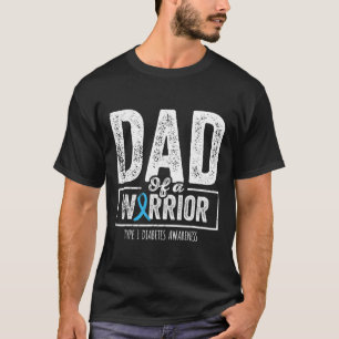 Dad Of A Warrior Type 1 Diabetes Awareness Ribbon T-Shirt