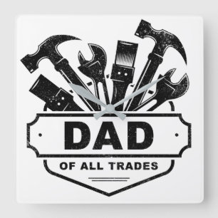 Dad of All Trades - Vintage Men’s Handyman Tools Square Wall Clock