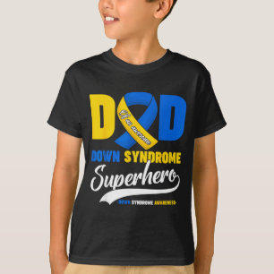 Dad of an Awesome Down Syndrome Superhero Sons T-Shirt