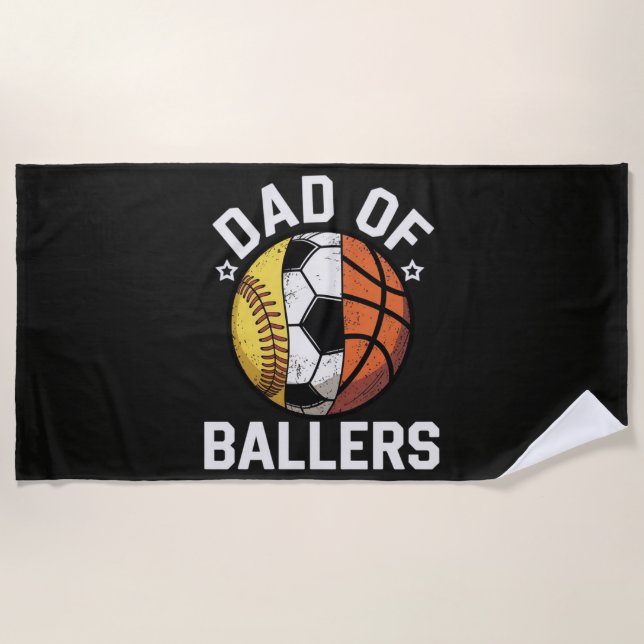 Dad Of Ballers Beach Towel (Front)