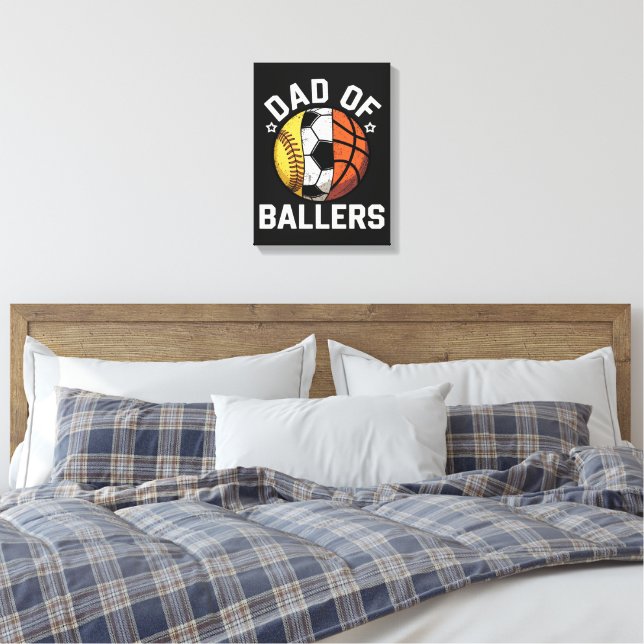 Dad Of Ballers Canvas Print (Insitu(Bedroom))