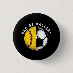 Dad of Ballers Father Son Softball Soccer Player 3 Cm Round Badge