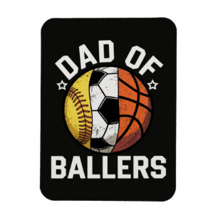 Dad Of Ballers Magnet