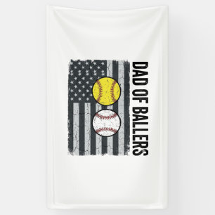Dad of Ballers Softball Baseball Patriotic Banner