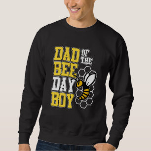 Dad Of Bee Day Boy Honey Beekeeper Beekeeping Grap Sweatshirt