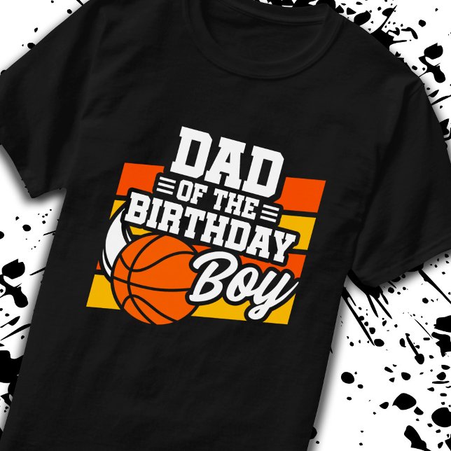 Dad of Birthday Boy Boys Basketball Party Father T-Shirt (Creator Uploaded)