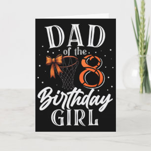 Dad Of Eight 8 Birthday Sketll Girl Bday Party Dau Card