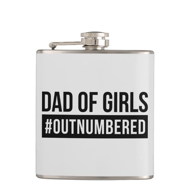 Dad of Girls #Outnumbered Hip Flask (Front)