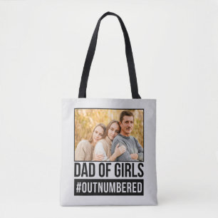 Dad of Girls #Outnumbered Tote Bag