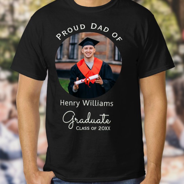 Dad of Graduate Modern Graduation Day Photo Custom T-Shirt (A t-shirt for the proud dad of the graduate, with custom photo, graduate's name and 'class of' year)