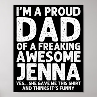 Dad Of Jenna Gift Fathers Day Funny Personalised Poster
