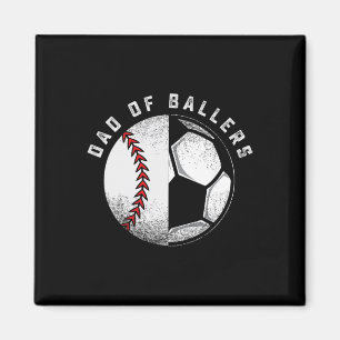 Dad Of Llers Father Son Soccer Sell Player Coach G Magnet