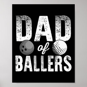 Dad Of Llers Golf Bowling Dad Bod Poster