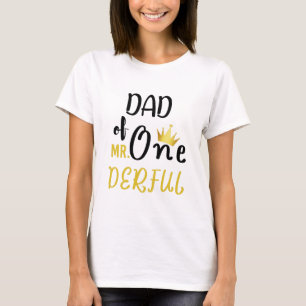 Dad of MR Onederful Funny 1st Birthday T-Shirt