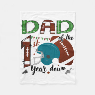 Dad Of The 1st Year Down Footll 1 Year Old Birthda Fleece Blanket