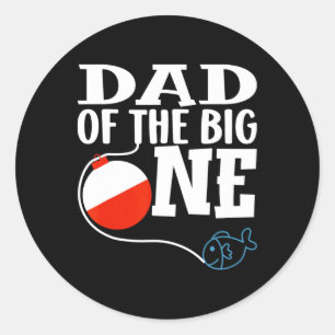 Dad Of The Big One Fishing Boy First Birthday Ofis Classic Round Sticker