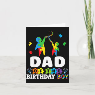 Dad of the birthday boy autism awareness support card