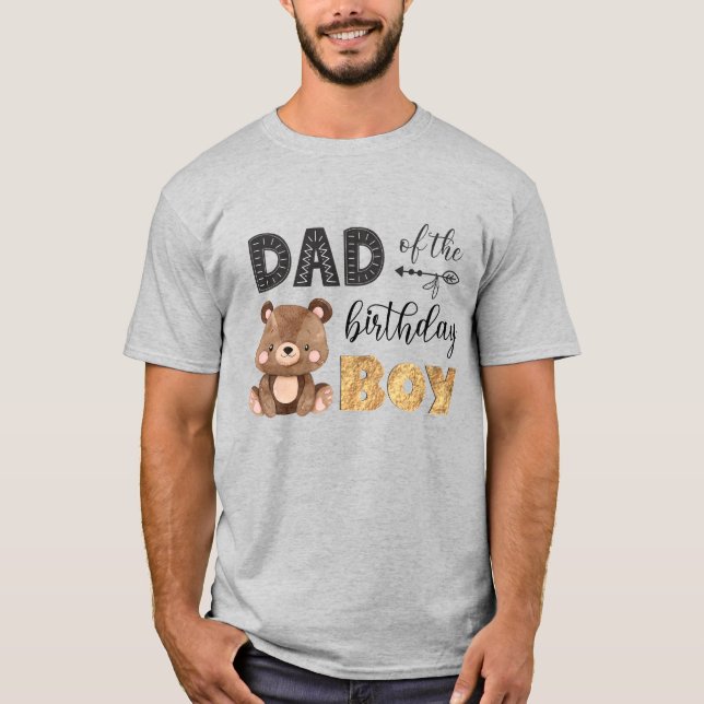 Dad of the Birthday Boy Baby Bear T-Shirt (Front)