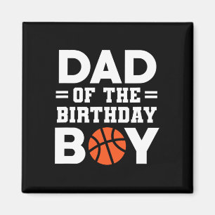 Dad Of The Birthday Boy Basketball Coach Basketbal Magnet