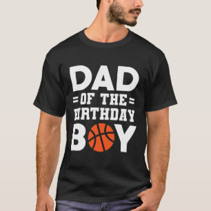 Dad Of The Birthday Boy Basketball Coach Basketbal T-Shirt