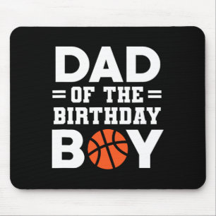 Dad Of The Birthday Boy Bysketbyll Coach Bysketbyl Mouse Pad