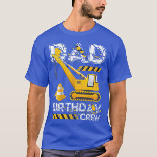 Dad of the Birthday Boy Construction Crew Birthday T-Shirt