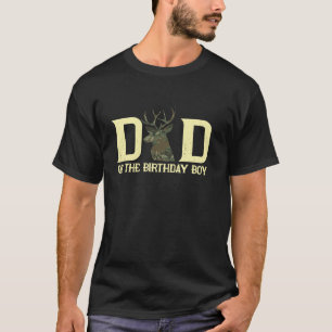 Dad of The Birthday Boy Deer Hunter Camouflage Fla T-Shirt