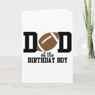 Dad Of The Birthday Boy Footll Lover First Birthda Card