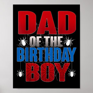 Dad Of The Birthday Boy Funny Spider Bday Family M Poster