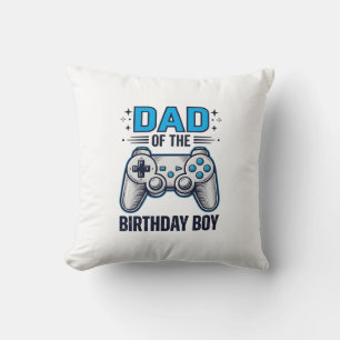 Dad of the Birthday Boy Gamer Shirt Design_1 Cushion