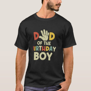 Dad Of The Birthday Boy Hi Five 5 Year Old Bday Fa T-Shirt