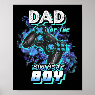 Dad Of The Birthday Boy Matching Video Game Birthd Poster